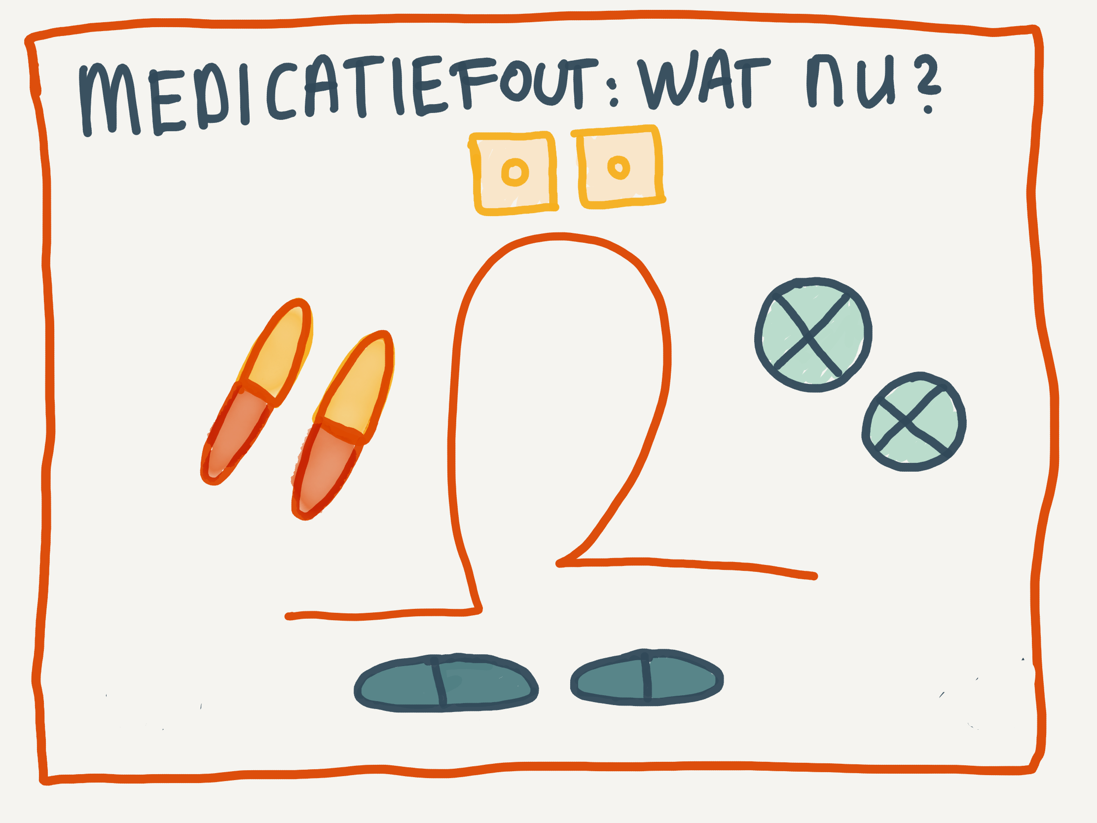 Medicatiefout wat nu?